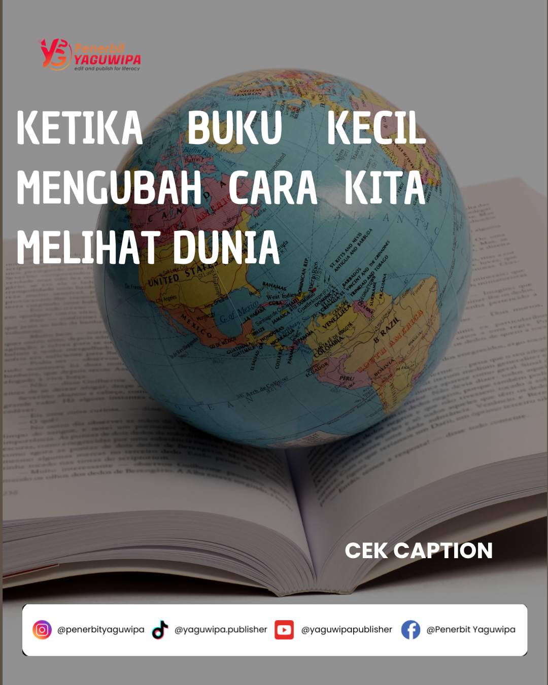 Ketika Buku Kecil Mengubah Cara Kita Melihat Dunia