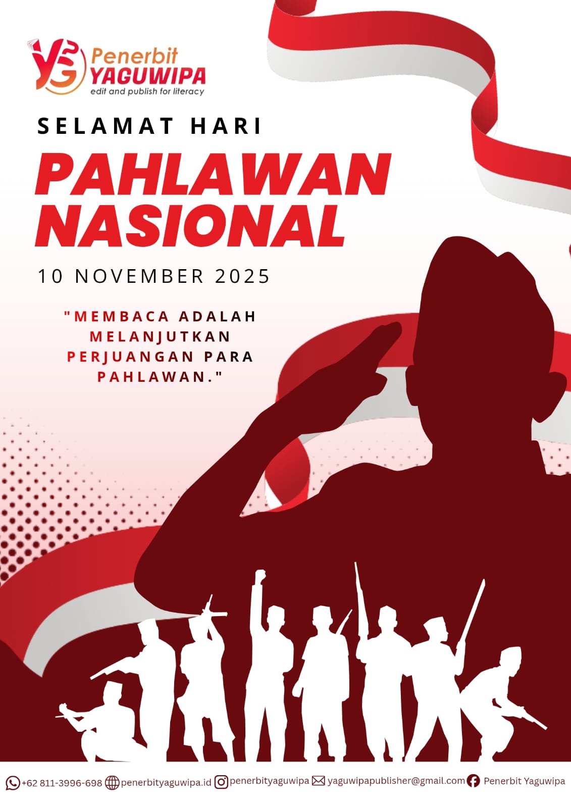 Selamat Hari Pahlawan Nasional 10 November 2025!