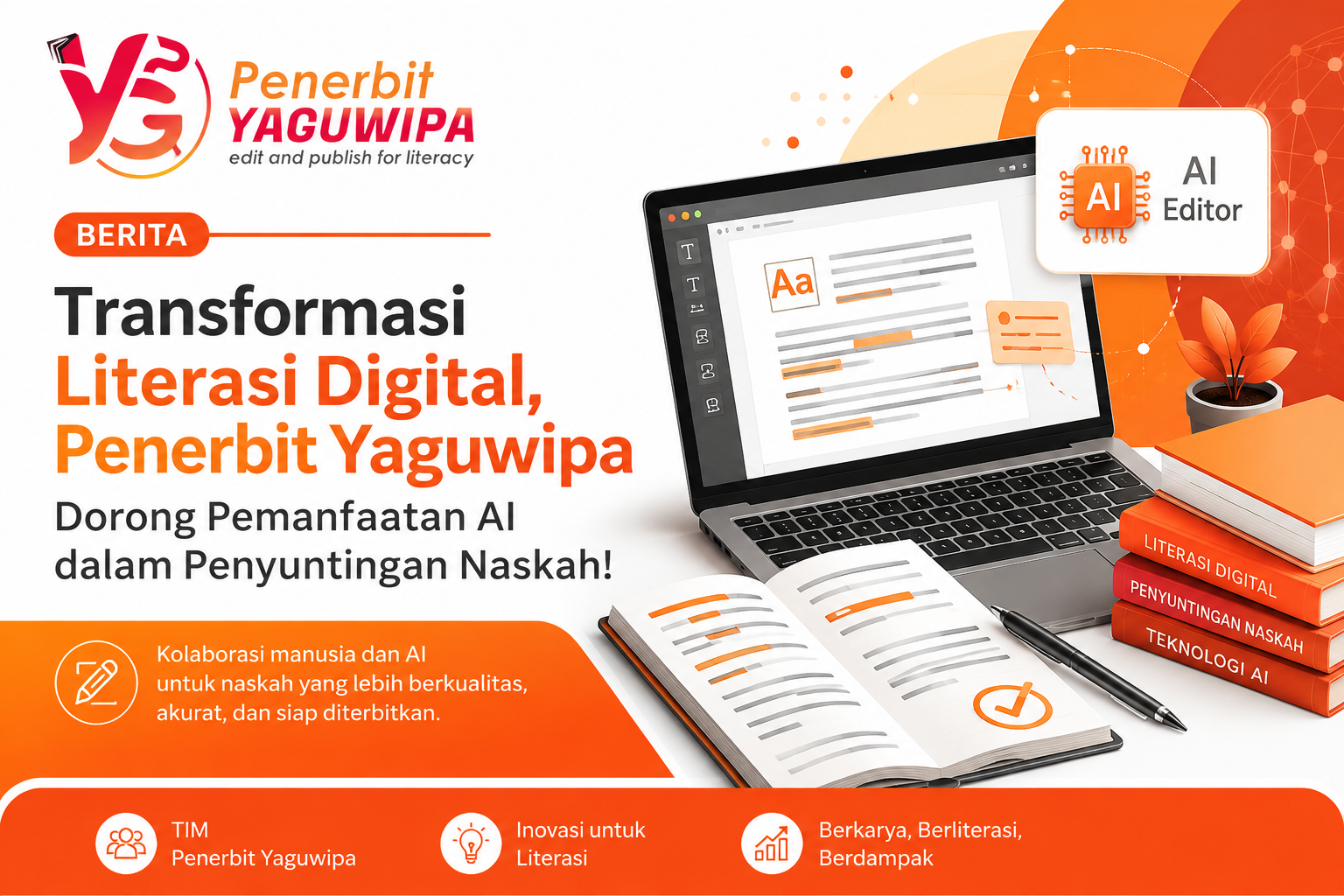 Transformasi Literasi Digital, Penerbit Yaguwipa Dorong Pemanfaatan AI dalam Penyuntingan Naskah