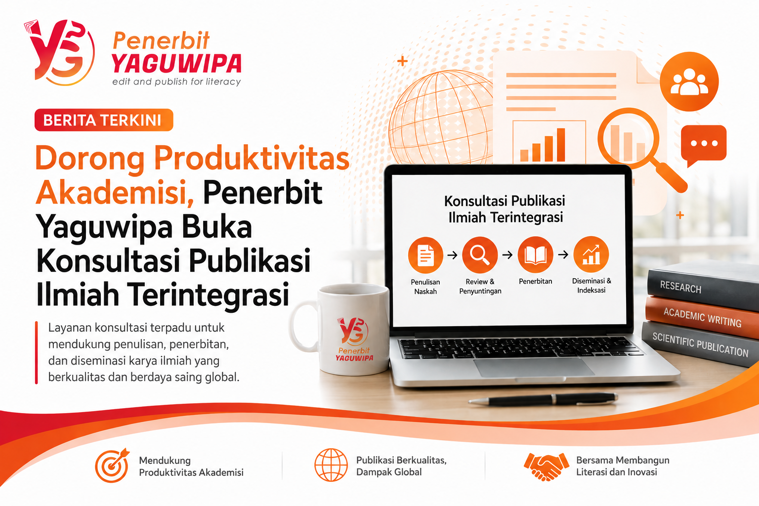 Dorong Produktivitas Akademisi, Penerbit Yaguwipa Buka Konsultasi Publikasi Ilmiah Terintegrasi