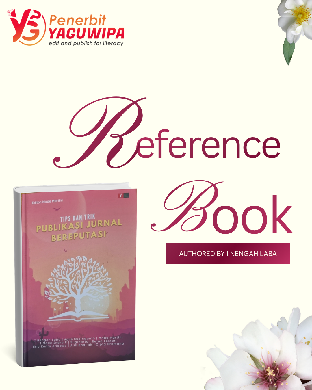 Buku Karya I Nengah Laba Hadir Mendukung Peningkatan Kualitas Publikasi Ilmiah di Indonesia