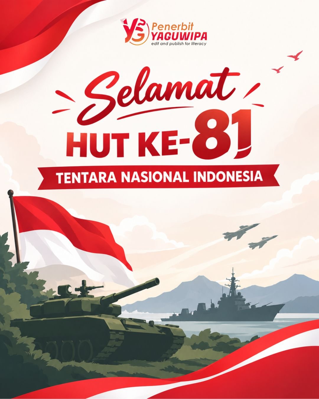 HUT ke-81 TNI, Momentum Mengenang Pengabdian dan Semangat Menjaga Indonesia