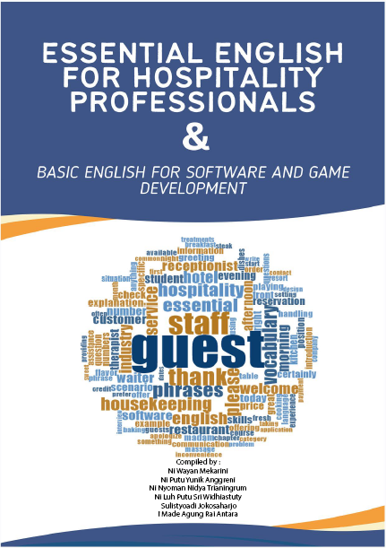 ESSENTIAL ENGLISH FOR HOSPITALITY PROFESSIONALS AND BASIC ENGLISH FOR SOFTWARE AND GAME DEVELOPMENT