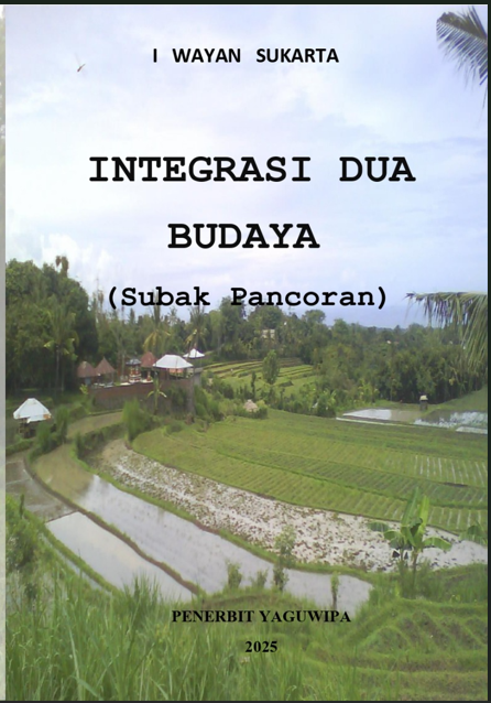 Integrasi Dua Budaya (Subak Pancoran)