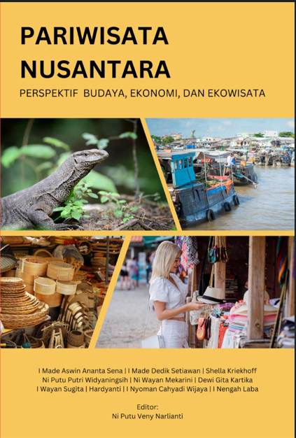 Pariwisata Nusantara: Perspektif Budaya, Ekonomi, dan Ekowisata