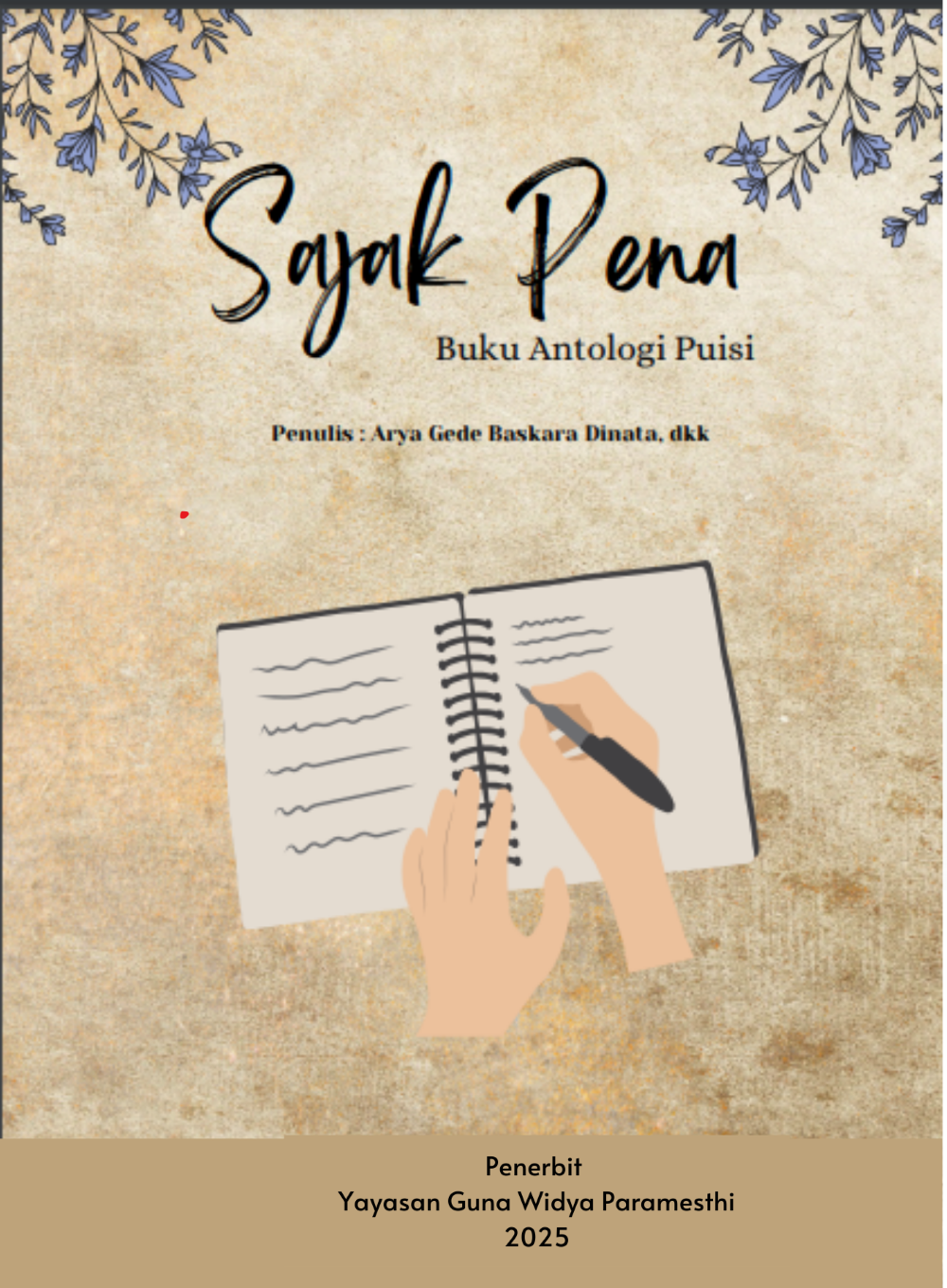 Sajak Pena (Buku Antologi Puisi)