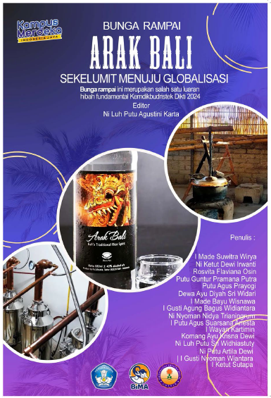 Bunga Rampai “Arak Bali” Sekelumit Menuju Globalisasi