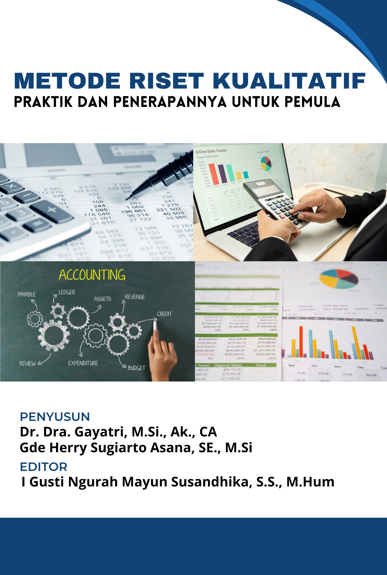 Metode Riset Kualitatif: Praktik dan Penerapannya untuk Pemula