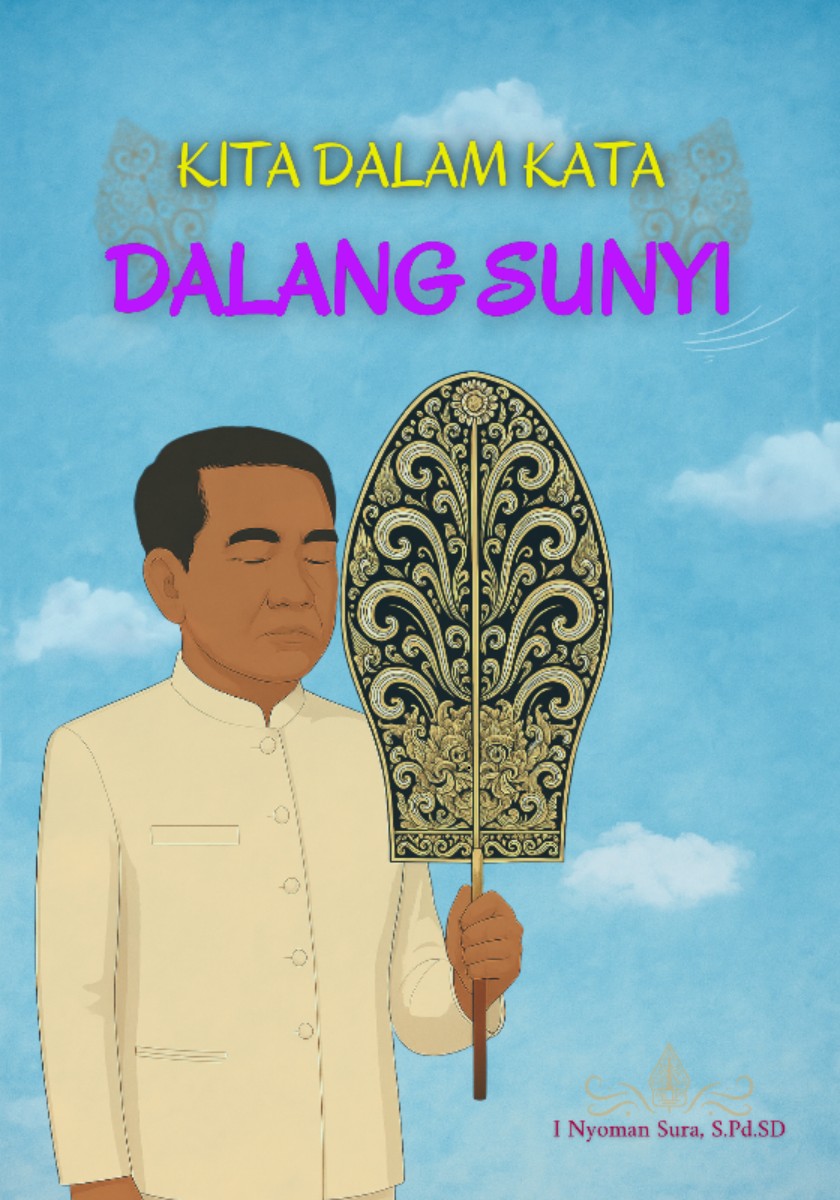 Kita dalam Kata: Dalang Sunyi