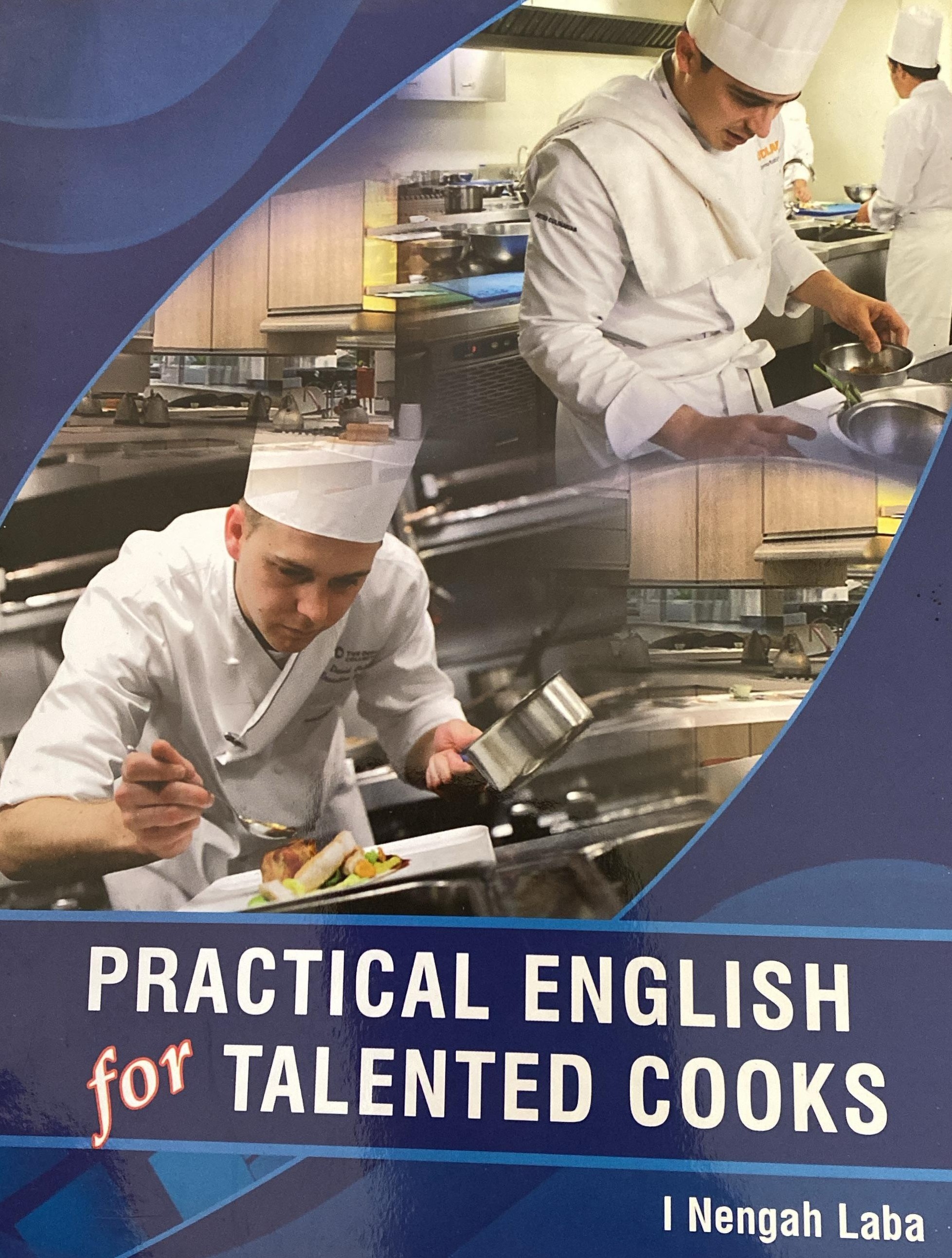 Practical English for Talented Cooks