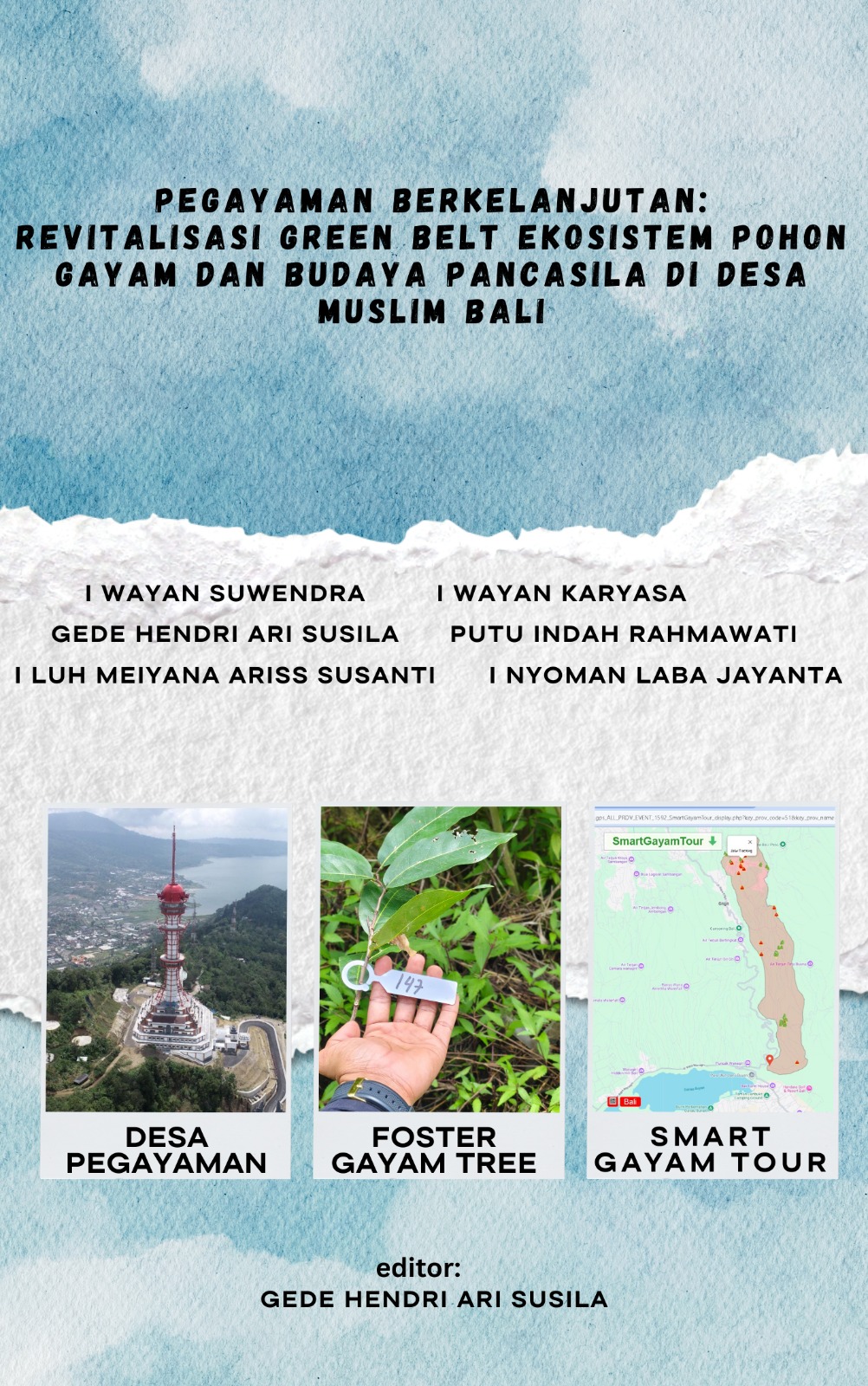 Pegayaman Berkelanjutan: Revitalisasi Green Belt Ekosistem Pohon Gayam dan Budaya Pancasila di Desa Muslim Bali