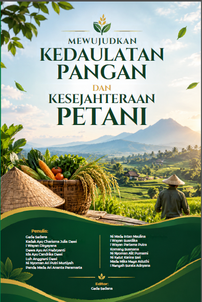 Mewujudkan Kedaulatan Pangan dan Kesejahteraan Petani