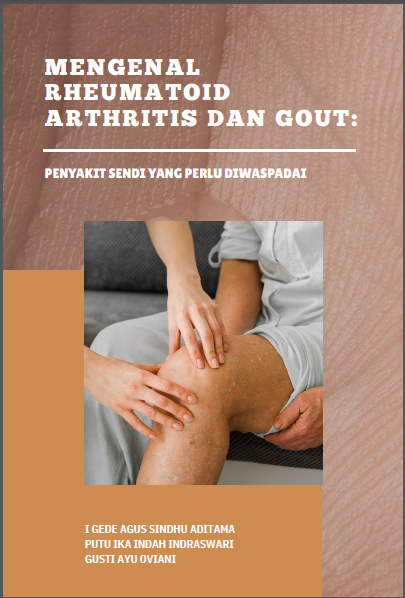 Mengenal Rheumatoid Arthritis dan Gout: Penyakit Sendi yang Perlu Diwaspadai