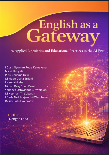 English as a Gateway to Applied Linguistics and Educational Practices in the AI Era