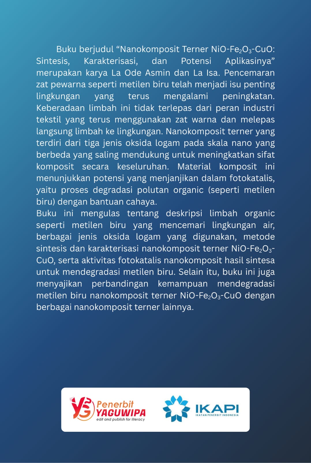 Nanokomposit Terner NiO-Fe2O3-CuO (Sintesis, Karakterisasi, dan  Potensi Aplikasinya) cover belakang