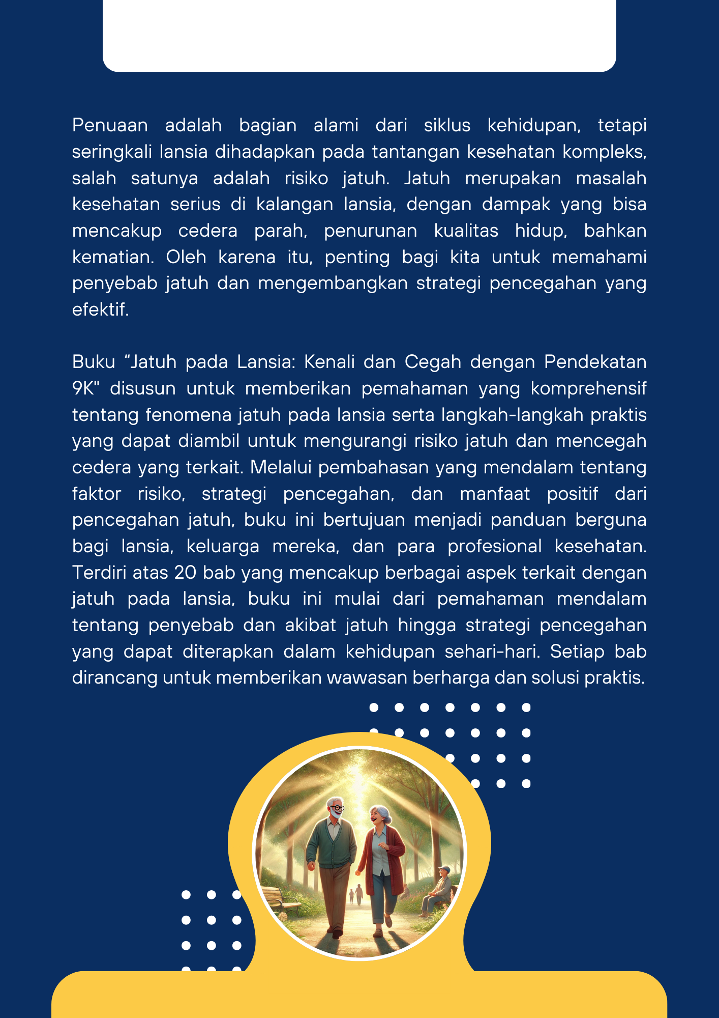 Jatuh pada Lansia: Kenali dan Cegah dengan Pendekatan 9K cover belakang