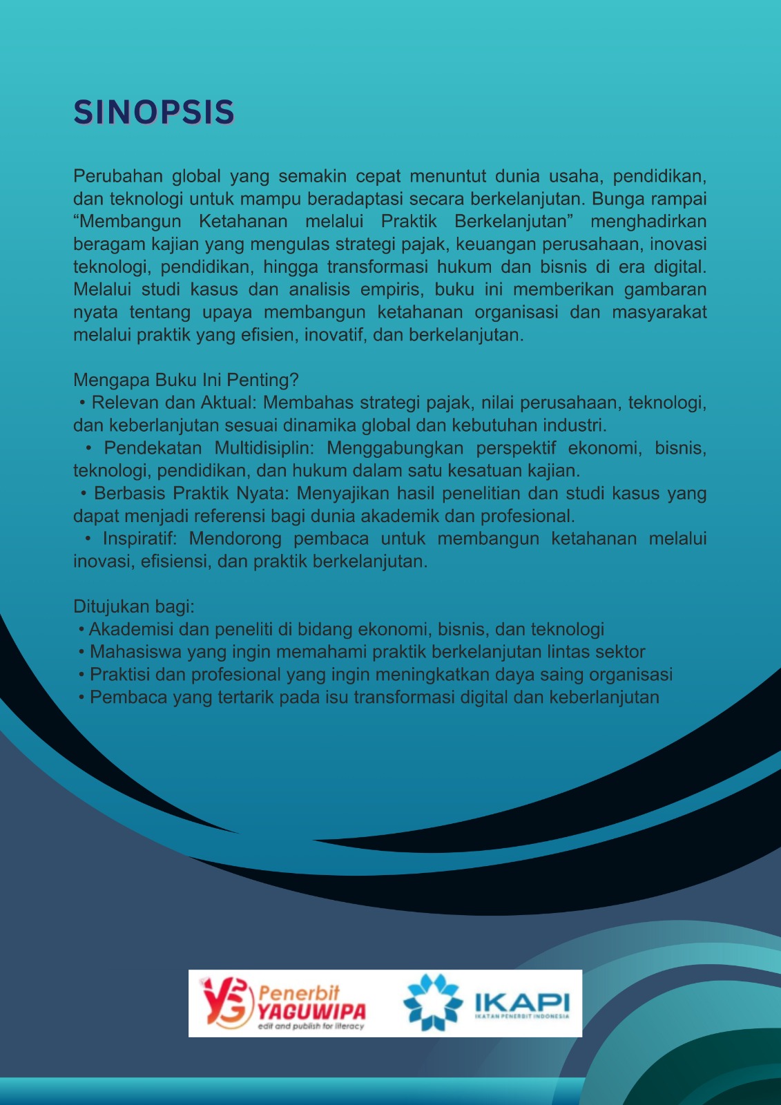 Membangun Ketahanan melalui Praktik Berkelanjutan: Perspektif Pajak, Bisnis, Teknologi, dan Pendidikan di Era Digital cover belakang