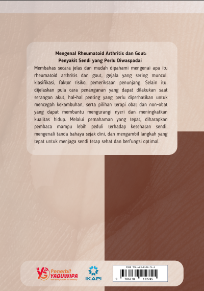 Mengenal Rheumatoid Arthritis dan Gout: Penyakit Sendi yang Perlu Diwaspadai cover belakang