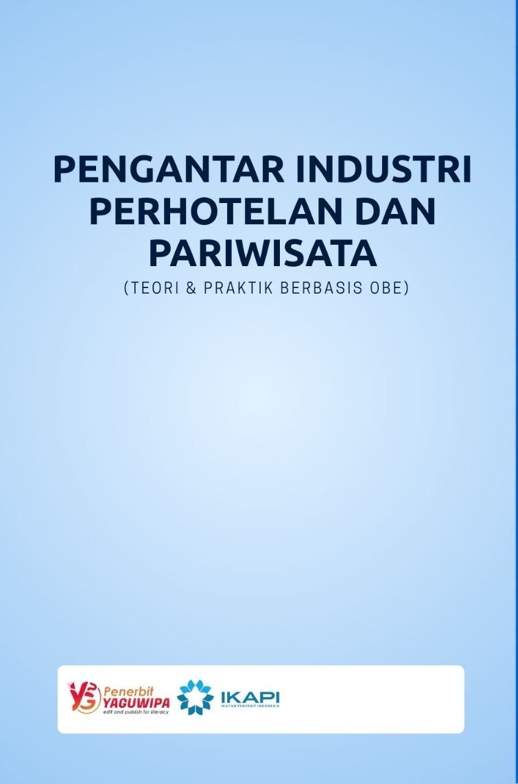 Pengantar Industri Perhotelan dan Pariwisata (Teori & Praktik Berbasis OBE) cover belakang