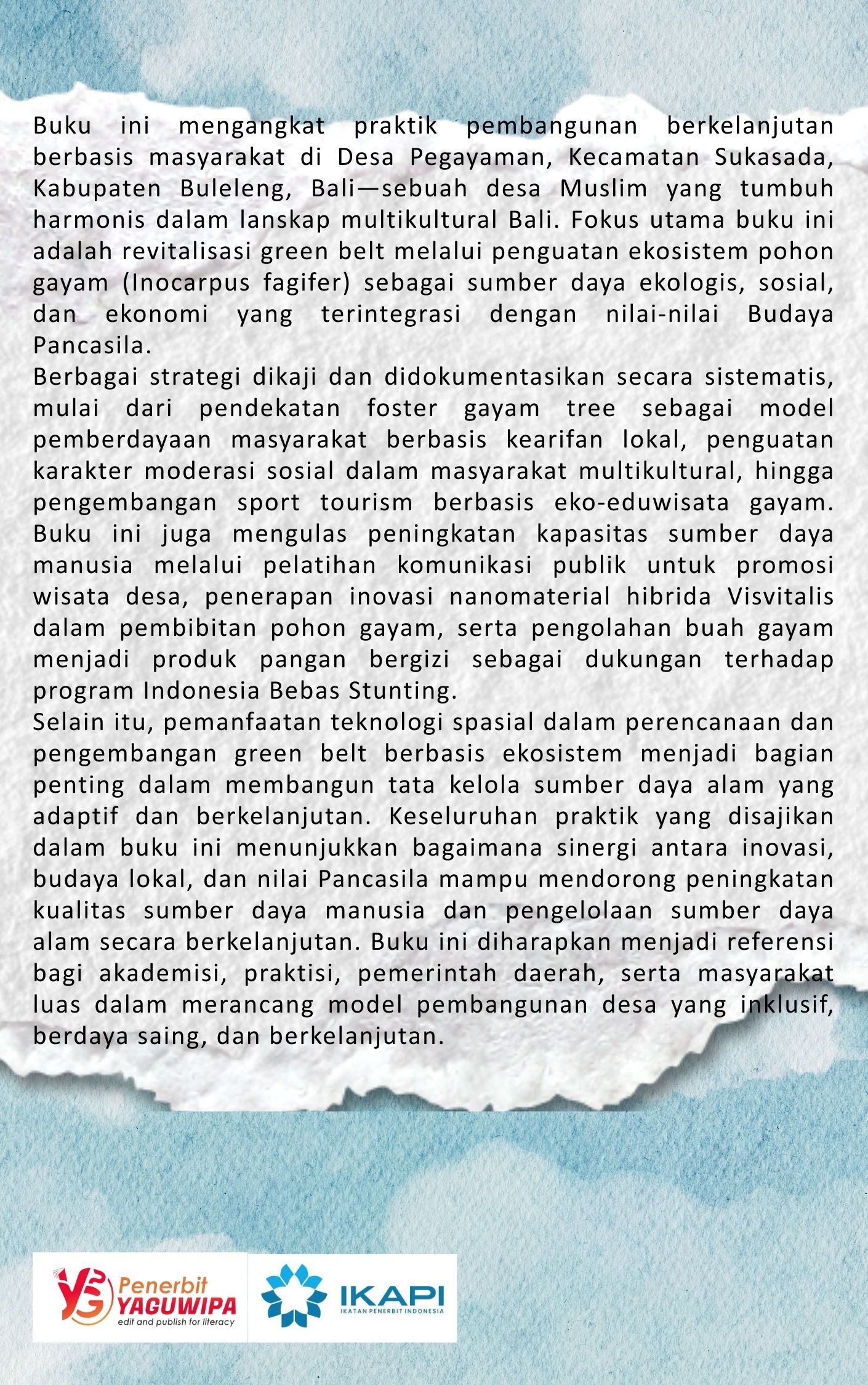 Pegayaman Berkelanjutan: Revitalisasi Green Belt Ekosistem Pohon Gayam dan Budaya Pancasila di Desa Muslim Bali cover belakang
