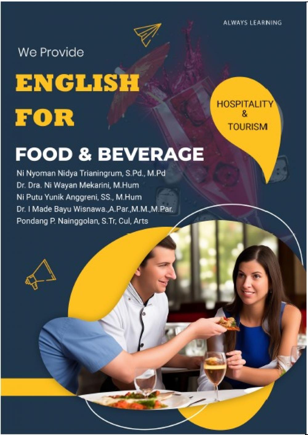 FOR FOOD AND BEVERAGE IN HOSPITALITY INDUSTRY